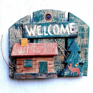 Old &quot;Welcome&quot; Cabin Sign Distressed Rustic Pine Tree Wood Finger Hole Real Twigs Indoor Outdoor 919