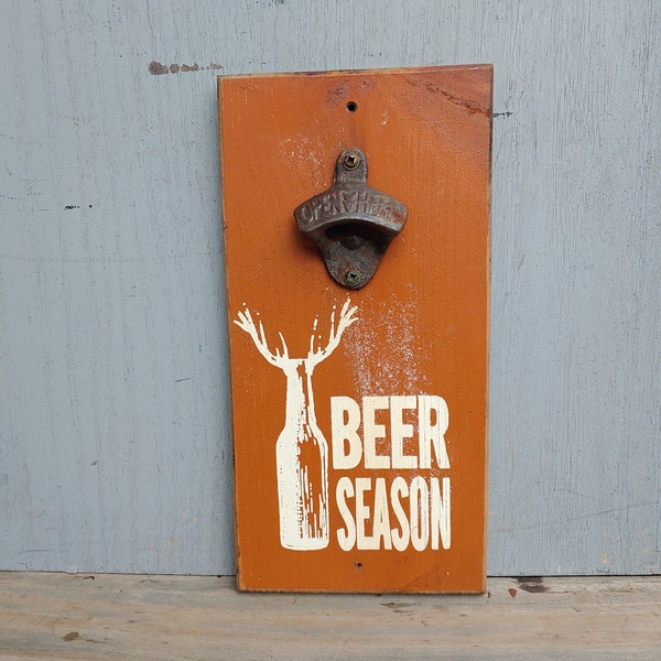 Vintage Bottle Opener "Beer Season" Bottle Opener Drinking Deer Hunting Garage Man Cave Patio Cabin Shack   869