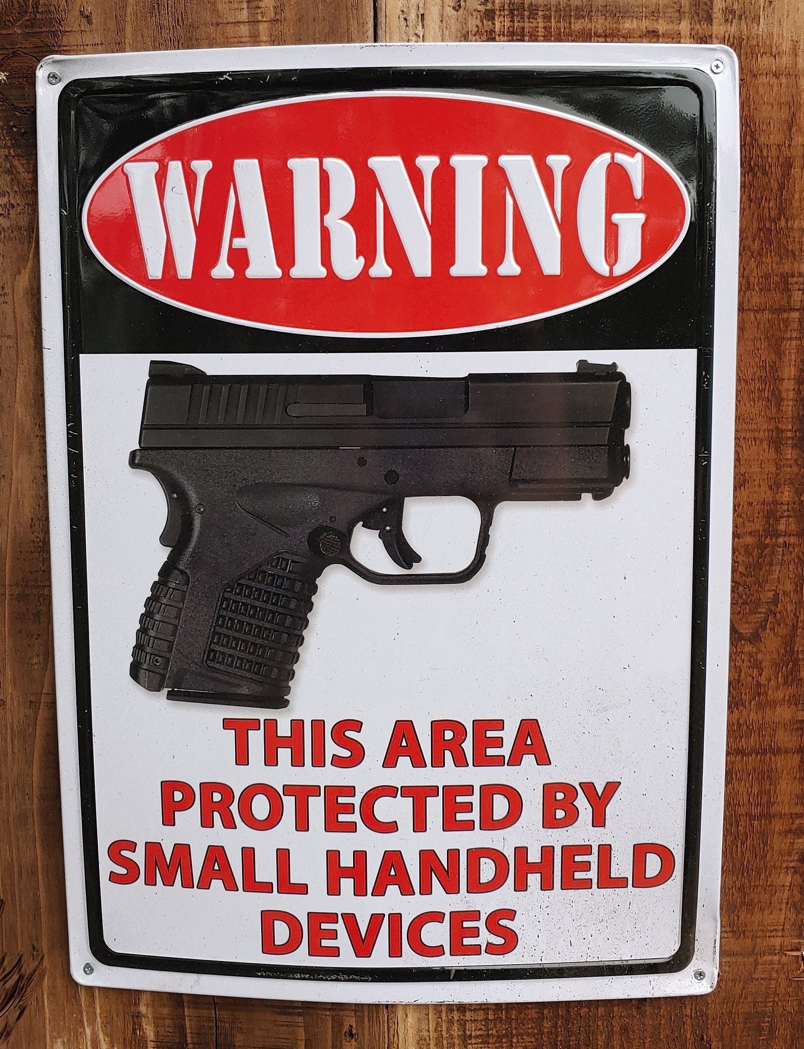 Rustic NRA Gun Warning Wall Sign Handheld Device Alerting Art
