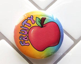 Fruity Badge Funny Gay LGBTQ+ Pride Accessory