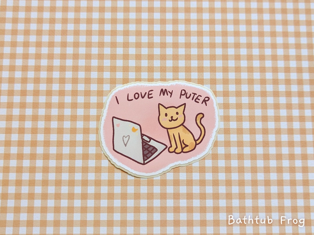 i-love-my-puter-cat-meme-vinyl-sticker-computer-kitty-pink-etsy-canada