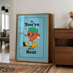 Classroom Art, Kids Room Art, Downloadable Print, Cartoon Art Print, Berry Best Print, Trendy Posters, Vintage Mascot Art, Motivation Art