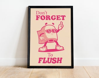 Flush the damn toilet, Funny Bathroom Print, Funny Bathroom Wall Decor, Bathroom Funny Art, Bathroom Poster, Bathroom Wall Sign, Bathroom