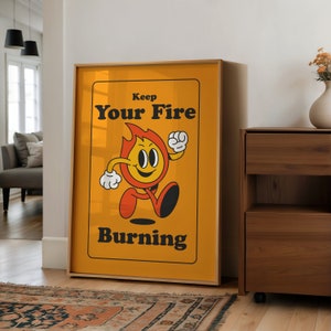 Classroom Art, Kids Room Art, Downloadable Print, Cartoon Art Print, Your Fire Print, Trendy Posters, Vintage Mascot Art, Motivation Art