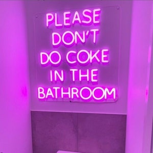 Handmade Led Neon Signdon't Do Coke in the - Etsy
