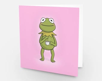 Kermit the frog card - Pink tea business. Glossy blank card for any occasion!