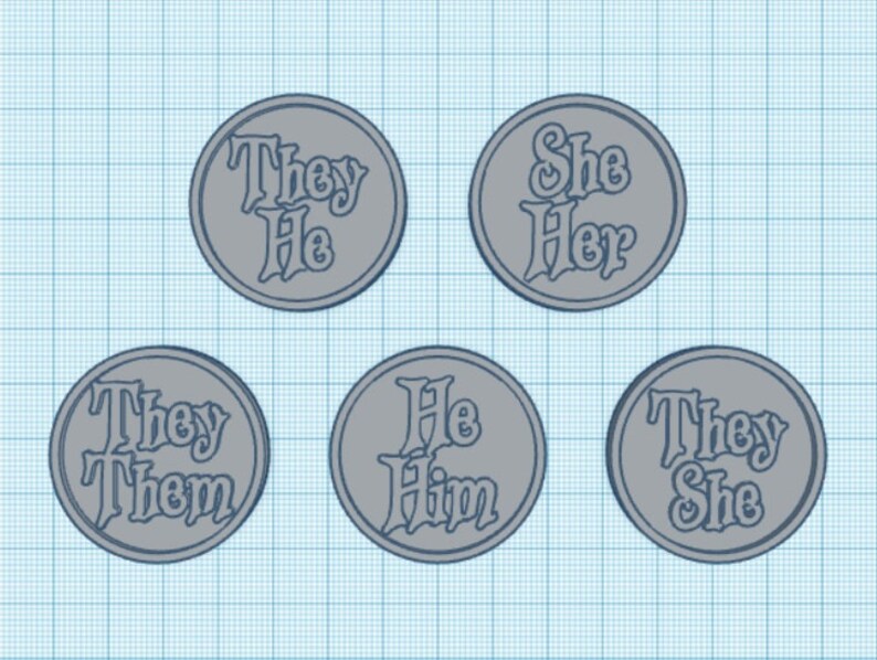 Pronoun Pins, Round Gender Pins, 3D STL File Printable Model, They/them ...