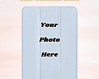 Custom Your Photo iPad Case, Personalized iPad Case for 2022 iPad Pro 12.9 pro 11 Air 10.9 10.2 9.7 mini, Memory Gift, Gift for Her