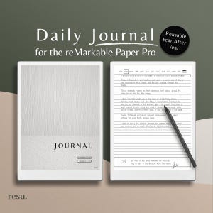 May include: A black and white image of a digital notepad with the text "Daily Journal for the reMarkable Paper Pro" at the top. The notepad has a lined page with a calendar at the top and a quote at the bottom that reads "Joy lives in the small moments, we often miss them. Try to take in the present more this week."