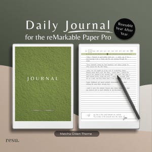 May include: A digital planner template for the reMarkable Paper Pro tablet. The template features a green background with the word "JOURNAL" in white text. The right side of the image shows a daily journal page with a calendar, a space for writing, and the text "Joy lives in the small moments we create. Try to take in the present more this week."
