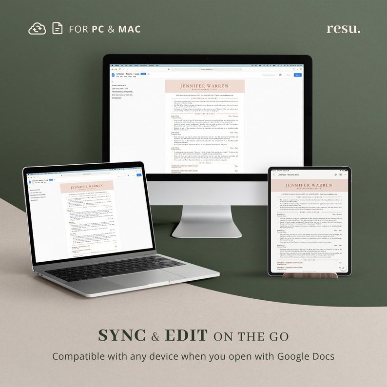 May include: A mockup of a resume template displayed on a desktop computer, laptop, and tablet. The resume is titled "Jennifer Warren, Professional Summary". The text "SYNC & EDIT ON THE GO" is displayed below the mockups. The text "Compatible with any device when you open with Google Docs" is displayed below the text "SYNC & EDIT ON THE GO".