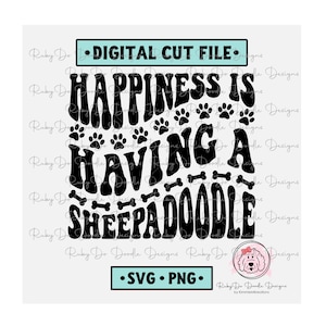 Texte ondulé Le bonheur, c'est d'avoir un Sheepadoodle SVG | Griffonnage | Conceptions de griffonnage RubyDo