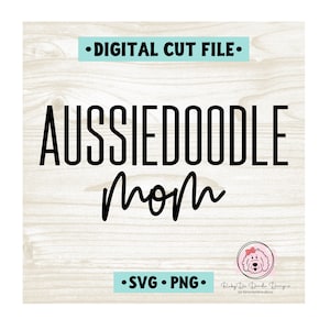 A Mãe RubyDo Aussiedoodle SVG | Aussiedoodle | Mãe Aussiedoodle