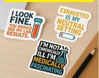 Invisible Illness Sticker Pack: Spoonie Humor, Chronic Illness Awareness