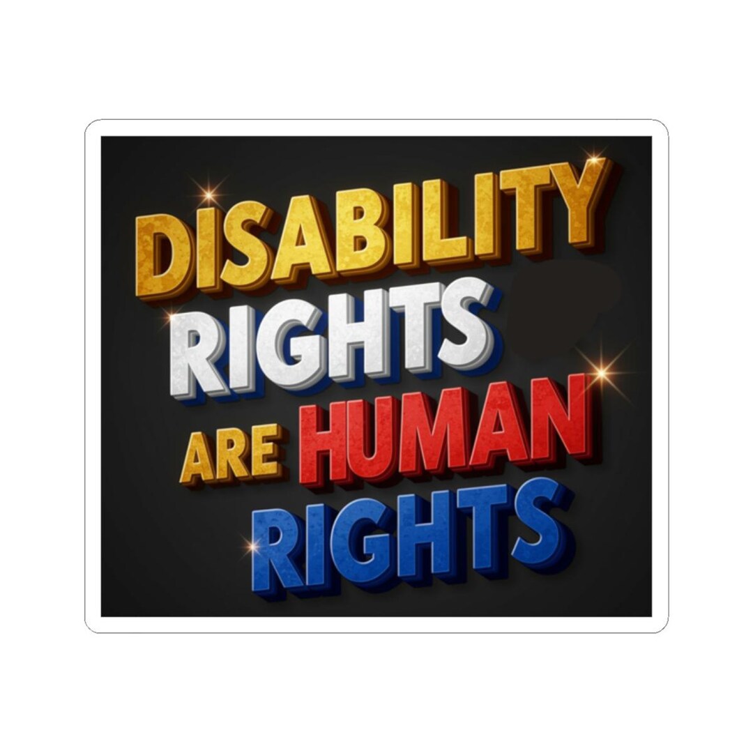Disability Rights Vinyl Sticker: Bold 3D Advocacy Decal - Etsy