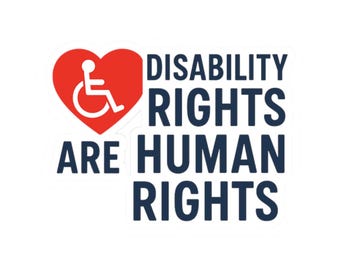 Disability Rights Are Human Rights Glossy Sticker: Advocacy Decal