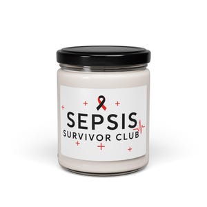 Sepsis Survivor Soy Candle: Aromatherapy Self-Care Gift