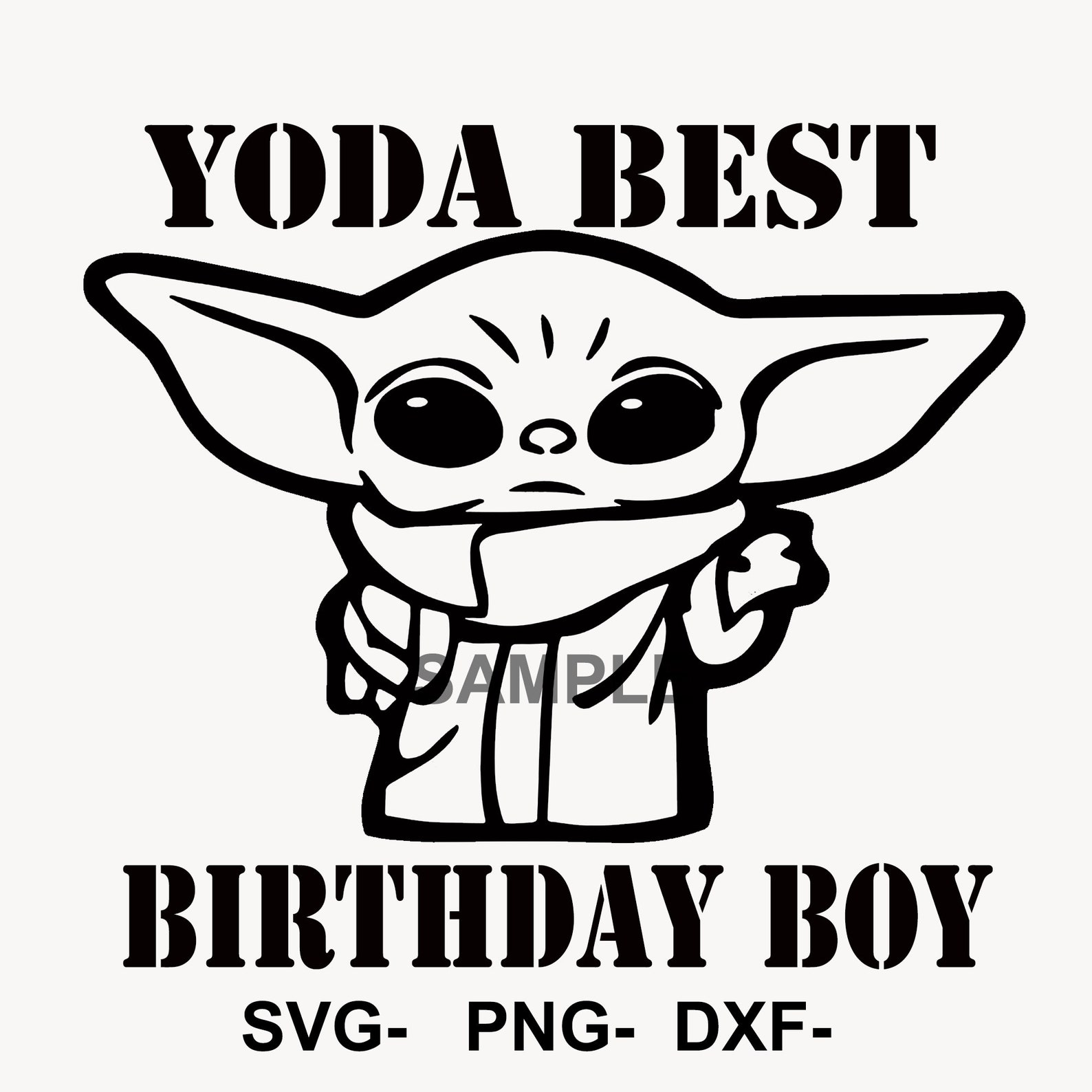 Yoda Best BIRTHDAY BOY Yoda Best JPG Baby Yoda Birthday Boy - Etsy