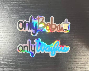 Only Series Original Design Holographic Vinyl Stickers
