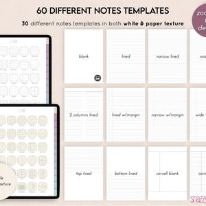 May include: A digital tablet screen displaying 60 different note templates. The templates are organized into two columns, with 30 templates in each column. The templates are in both white and paper texture. The text "60 DIFFERENT NOTES TEMPLATES" is at the top of the screen. The text "30 different notes templates in both white & paper texture" is below the title. The text "zoom in for details!" is in the top right corner of the screen.