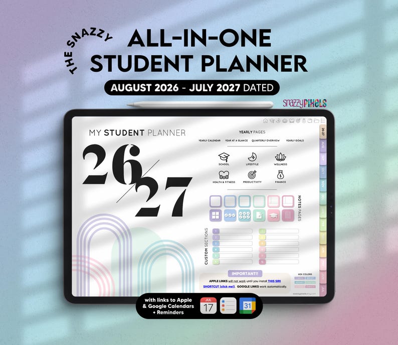 Pode incluir: Um planejador estudantil digital exibido na tela de um tablet com uma caneta stylus. A interface mostra o texto 'THE SNAZZY ALL-IN-ONE STUDENT PLANNER AUGUST 2026 - JULY 2027 DATED', 'MY STUDENT PLANNER', '26/27' e v&aacute;rios &iacute;cones de organiza&ccedil;&atilde;o.