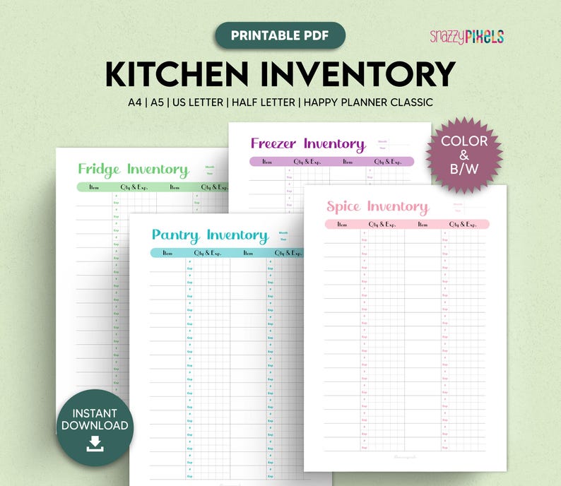 May include: Printable kitchen inventory list in color and black and white. The list includes sections for fridge, freezer, pantry, and spice inventory. Each section has columns for item name, quantity, and use by date.