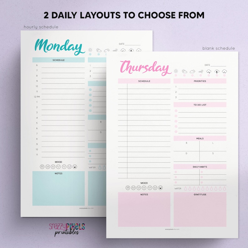 May include: Two printable daily planner layouts. The first layout is a blue and white hourly schedule for Monday with sections for schedule, mood, notes, and water intake. The second layout is a pink and white blank schedule for Thursday with sections for priorities, to do list, meals, daily habits, and gratitude.