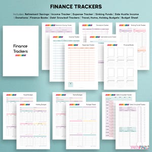 May include: A set of printable finance trackers in a rainbow color scheme. The trackers include: Retirement Savings, Income Tracker, Expense Tracker, Sinking Funds, Side Hustle Income, Donations, Finance Books, Debt Snowball Trackers, Travel, Home, Holiday Budgets, and Budget Sheet.