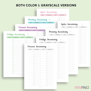 May include: Printable inventory list templates for fridge, freezer, pantry, and spice organization. The templates are in color and grayscale and feature a simple design with columns for item name, quantity, and expiration date.