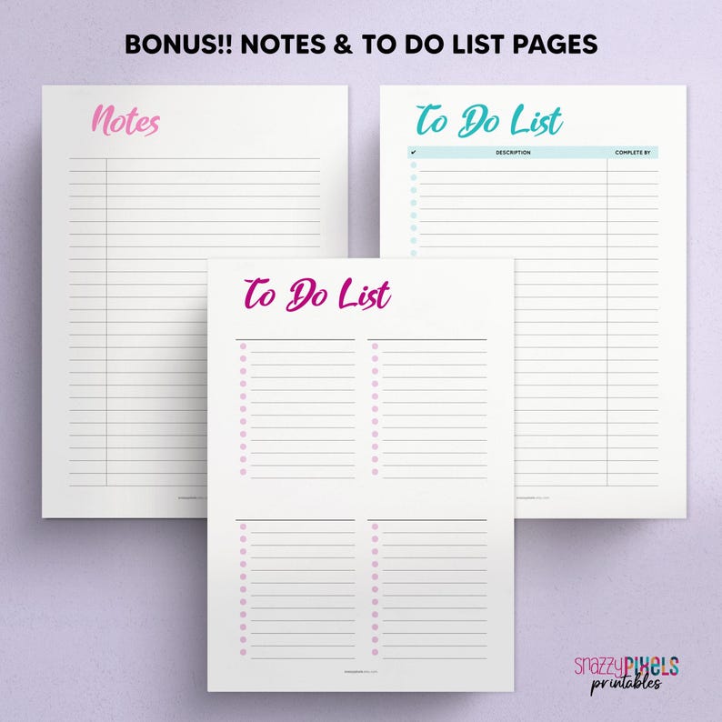May include: Three printable pages for note-taking and to-do lists. The first page is a blank lined page with the word "Notes" in pink at the top. The second page is a to-do list with a check box, description column, and a column for the date to be completed by. The third page is a to-do list with four columns of check boxes and lines for writing tasks.