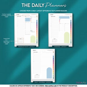 May include: The Daily Planners are shown with three daily layout options: Productivity, Minimal, and Half Journal. Each planner layout features a January calendar, with color-coded tabs and the text "Quickly navigate to weekly planning pages" and "Hyperlinked mini-calendar on every daily page!"