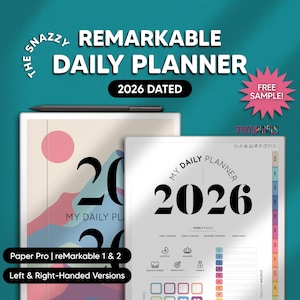 May include: A digital daily planner for 2026, with the text "Remarkable Daily Planner." The image shows a stylus and a "Free Sample!" offer. Available in Paper Pro and reMarkable 1 & 2 versions, with left and right-handed options. Includes yearly pages.
