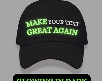 Make Your Text Great Again TRUMP Baseballpet met gepersonaliseerde tekstprint Custom geborduurde hoed zoals Make America Great Again Glowing in Dark