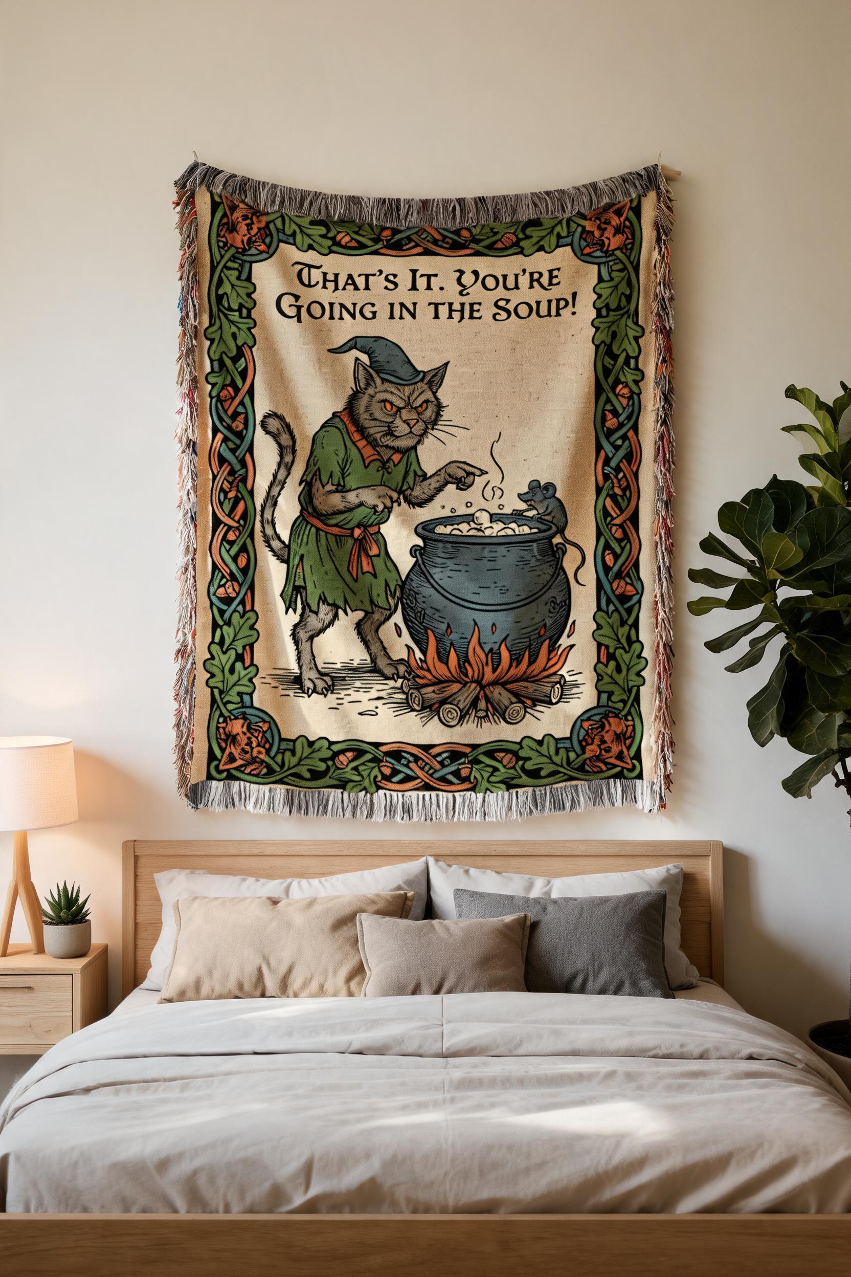 You're Going in Soup Woven Blanket | Wizard Cat Medieval Fantasy