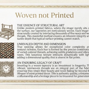 May include: A rectangular informational sign with a gold border and four corner pins. The text reads Woven not Printed, The Essence of Structural Art, Unrivaled Depth and Dimension, and An Enduring Legacy of Craft, accompanied by illustrations of a loom, a woven fabric texture, and a clock.