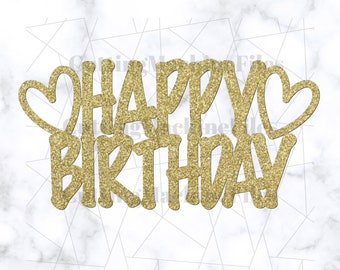 Feliz cumpleaños corazones Cake Topper SVG/PNG, archivo Svg de feliz cumpleaños, Cake Topper Svg, Cupcake y Cake Topper, Strawberry Box Topper Svg/Png