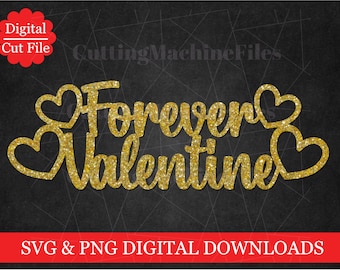 Adorno para tarta "Forever Valentine" SVG/PNG (Descarga digital)