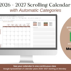 May include: A computer monitor displays a Google Sheets calendar template for 2026 and 2027, with automatic categories. The screen shows a calendar view starting on Monday. Text on the screen reads "2024 Calendar". Additional text includes "See your calendar in one continuous view".