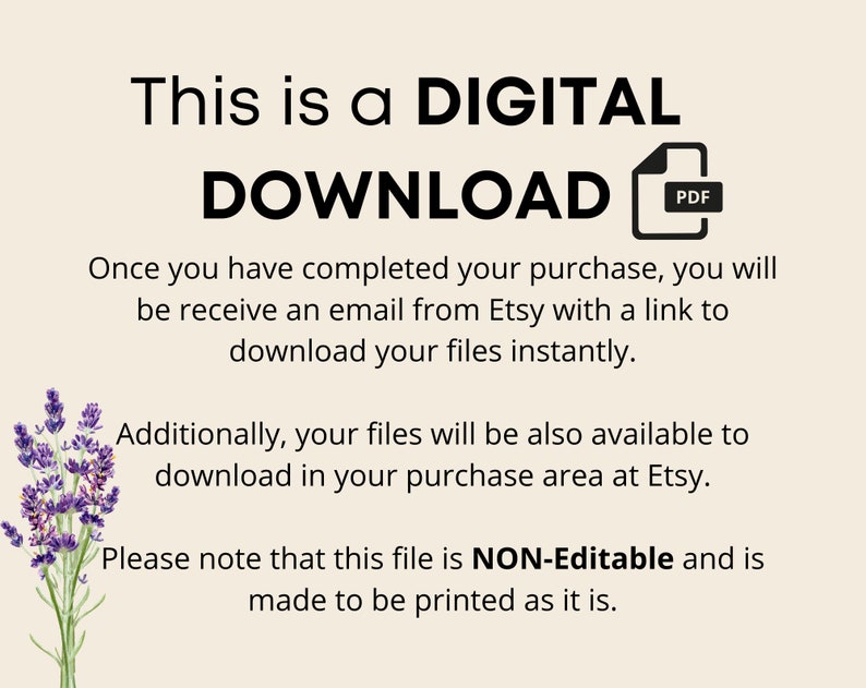 May include: A digital download graphic with the text "This is a DIGITAL DOWNLOAD" and a PDF icon. The text explains how to download the file after purchase. A sprig of lavender is in the lower left corner.