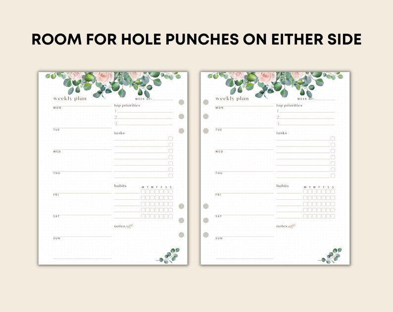 May include: Two weekly planner pages with floral decorations. Each page includes sections for daily plans, top priorities, tasks, and habit tracking. The text "ROOM FOR HOLE PUNCHES ON EITHER SIDE" is at the top.