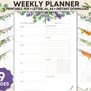 May include: A set of nine printable weekly planner pages. The pages have floral and botanical borders, with space for tasks, habits, and notes. The text at the top reads "WEEKLY PLANNER" and "PRINTABLE PDF + LETTER, A4, A5 + INSTANT DOWNLOAD".