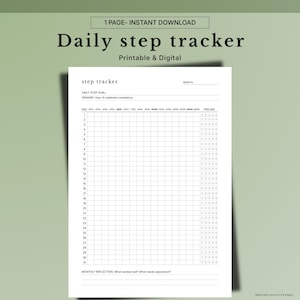 May include: A printable and digital daily step tracker with a grid for tracking steps and a section for monthly reflection. The text "Daily step tracker" is at the top, with "1 PAGE - INSTANT DOWNLOAD" above it. The tracker includes space for daily goals and rewards.