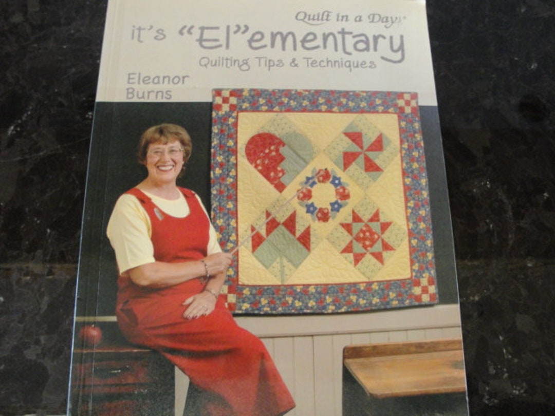 Quilt in a Day It's elementary Quilting Tips Etsy