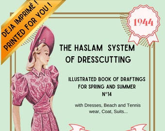 Haslam System of Dresscutting, no 14, 1940, Vintage sewing patterns, WWII, repro, historic costume, vintage lover, Printed Copy, The Crown