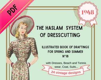 Haslam System of Dresscutting, no 18, 1940, Vintage sewing patterns, WWII, e-book, reproduction, historic costume, vintage lover, The Crown