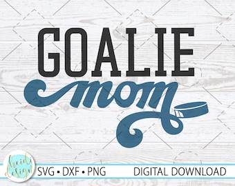 Torhüter Mama Schnittdatei, Retro Hockey Mom, Torhüter Mama SVG für Cricut, Torhüter SVG, Hockey SVG, SVG, Dxf, Png, Instant Download