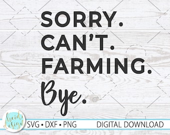 Farming SVG, Funny Farming SVG for Shirt, Father's Day SVG, Farming Mug Design, Instant Digital Download, Farming Quote Png, Dxf, Svg