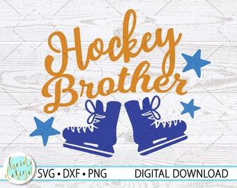 Hockey Brother SVG, PNG, DXF (Digital Download)