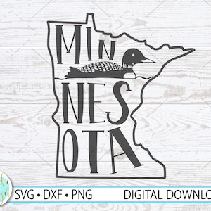 Minnesota State SVG, Loon SVG, Instant Download, Minnesota Outline SVG, Minnesota Camping, Minnesota State Shape, Loon Design, Svg, Dxf, Png