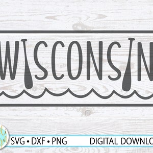 Wisconsin SVG File, Wisconsin Lake SVG, Wisconsin Sweatshirt Design, Wisconsin Png, Wisconsin Camping SVG, Instead Download, Png, Dxf, Svg